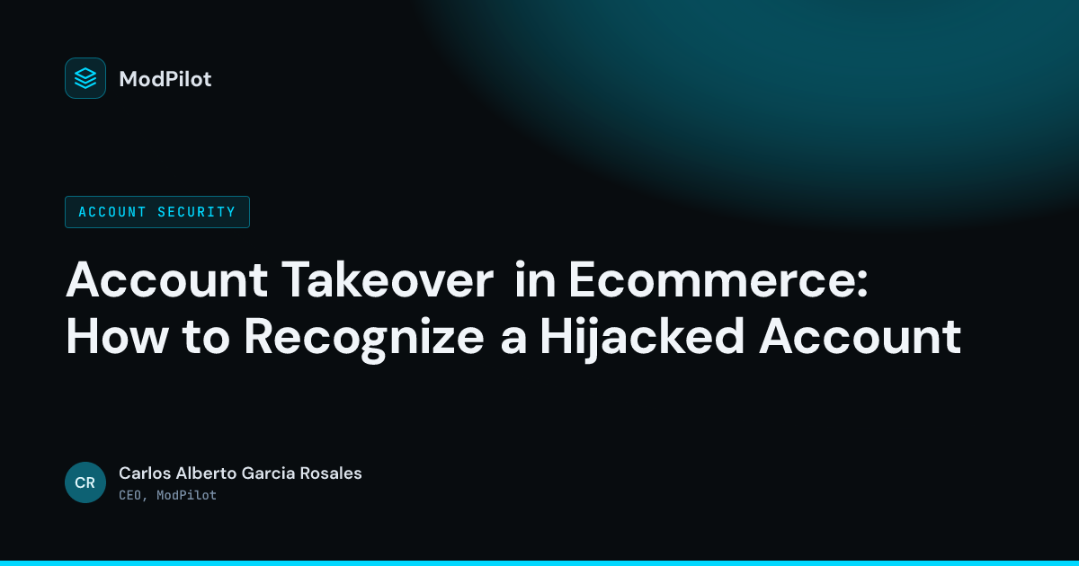 Cover image for Account Takeover in Ecommerce: How to Recognize a Hijacked Account