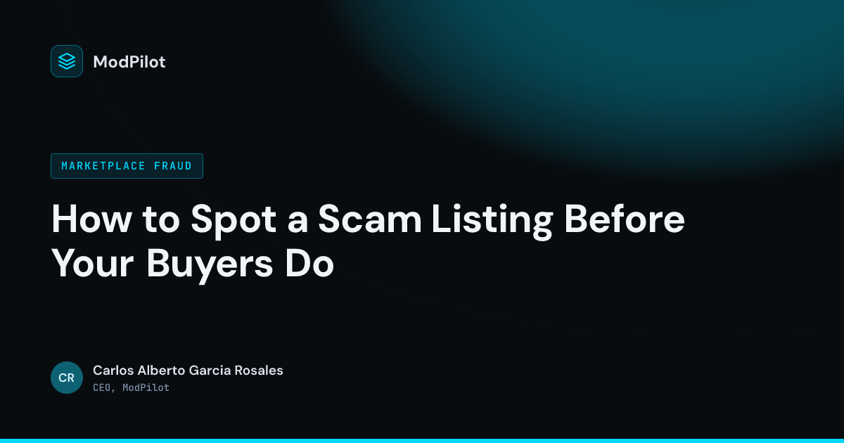 Cover image for How to Spot a Scam Listing Before Your Buyers Do